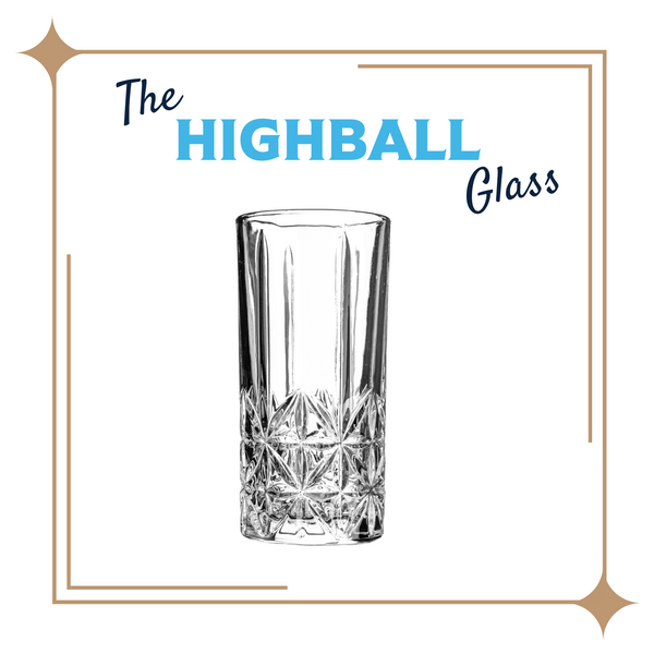 The Highball Glass
