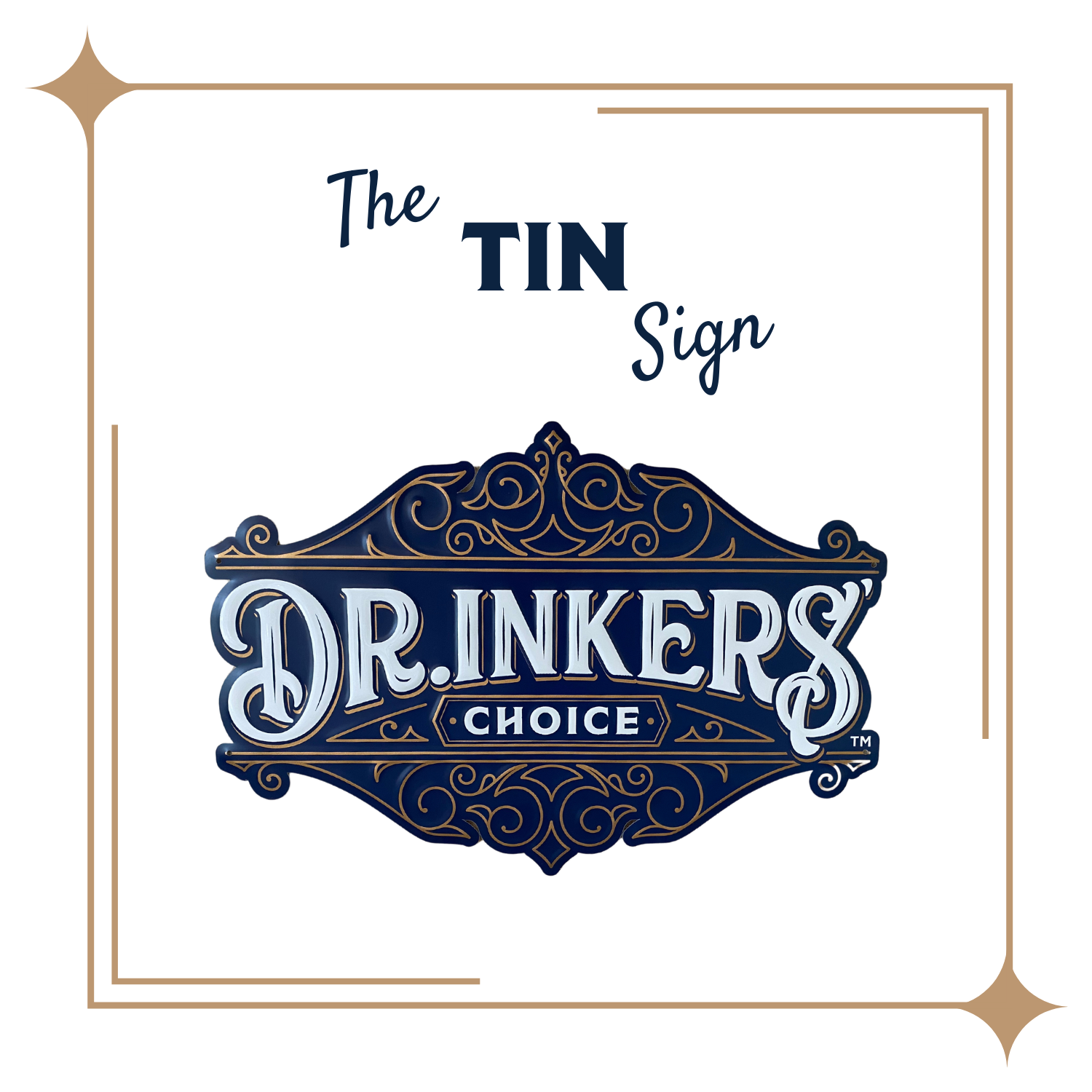 The Dr.inkers' Choice Sign